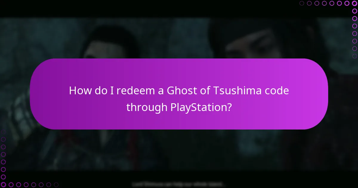 How can I manage my entitlements for Ghost of Tsushima?