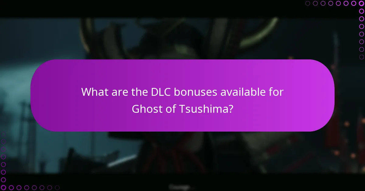 How do I manage downloads for Ghost of Tsushima DLC?