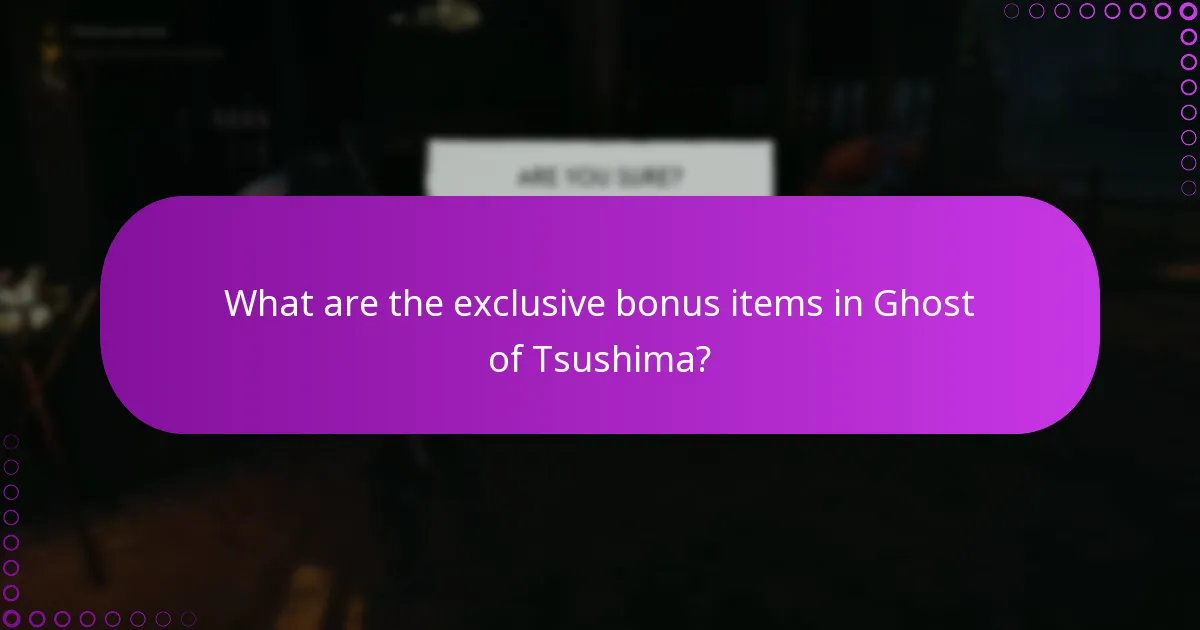How can I verify my purchase of Ghost of Tsushima bonus items?